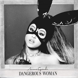 아리아나 그란데, 싱글 'Dangerous Woman' 발매… 관능미 발산