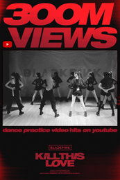 블랙핑크 "킬 디스 러브" 안무 영상도 3억뷰 돌파 '눈길'