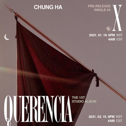 청하, 컴백 카운트다운 돌입…1월 선공개 싱글 ‘X’‧2월 정규앨범 ‘Querencia’ 커밍순 티저 공개