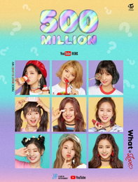 '컴백' 트와이스 'What is Love?' 5억뷰..통산 3번째