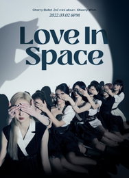 체리블렛, 3월 2일 'Love In Space' 컴백