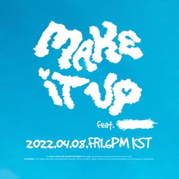 플루마, 오늘(8일) 신곡 'Make It Up' 발매...싱어송라이터 트웰브 지원사격