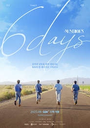 밴드 DAY6(데이식스) 6일 간의 시네마틱 여정, 뮤직 로드무비 <6DAYS> 8월, 국내 및 글로벌 개봉 확정